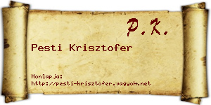 Pesti Krisztofer névjegykártya